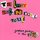 graham parker - last rock''n'roll tour